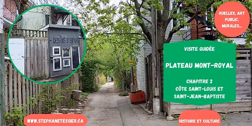 Visite guid\u00e9e ruelles du Plateau - Chapitre 2 - Dimanche 31 mai 2026 14h30 