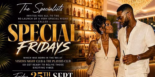 SPECIAL FRIDAYZ