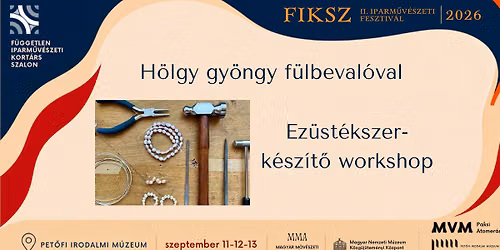 Ez\u00fcst\u00e9kszer-k\u00e9sz\u00edt\u0151 workshop | FIKSZ II. Iparm\u0171v\u00e9szeti Fesztiv\u00e1l