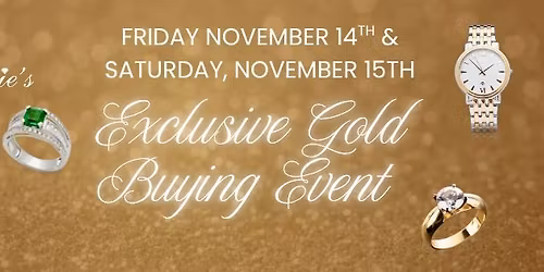 Exclusive Gold Buying Event