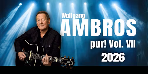 Wolfgang Ambros pur! Vol. VII