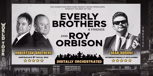 Everly Brothers & Friends and Roy Orbison 2026