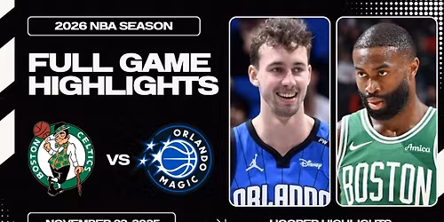 Boston Celtics vs. Orlando Magic