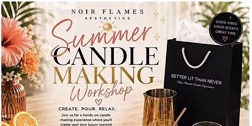 Summer Candle Making Workshop