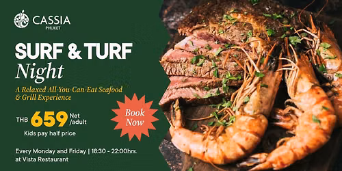 Surf & Turf Night | Every Mon & Fri