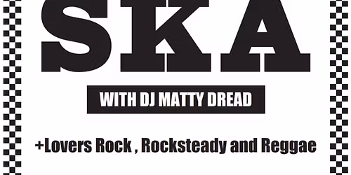 A Night of Ska | Fri 15 Aug 7:30pm