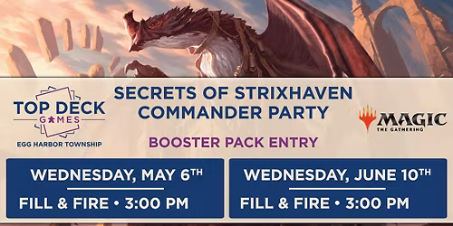 Secrets of Strixhaven Commander Party #2