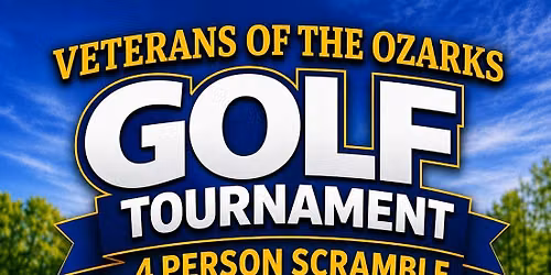 Veterans of the Ozarks 11th Annual Golf Tournament Fundraiser