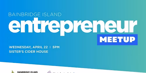 Bainbridge Island Entrepreneur Meetup