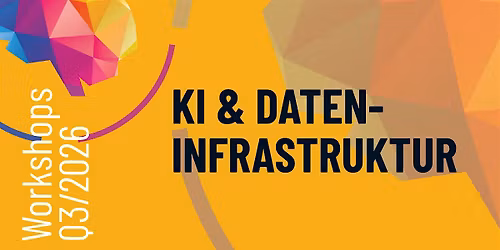 KI & DATENINFRASTRUKTUR: Daten strategisch einsetzen