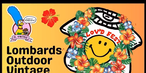Lombard's Outdoor Vintage Day (LOV\u2019D) June Event