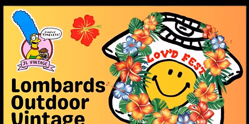 Lombard's Outdoor Vintage Day (LOV\u2019D) June Event