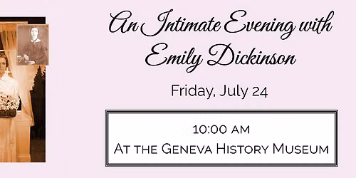 An Intimate Evening with Emily Dickinson