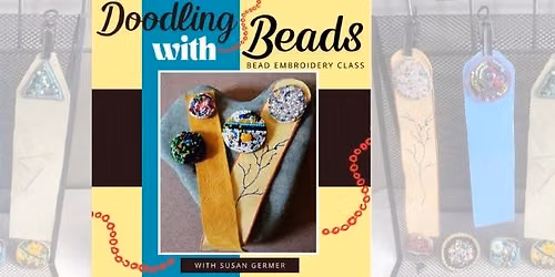 Doodling with Beads with Susan Germer 