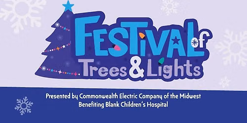 Festival of Trees & Lights