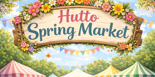 Hutto Spring Market