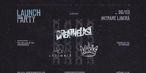 Lansare Subvolt. Invita\u021bi: Breathelast, RawKing \u0219i ohhimark