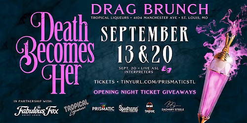 Death Becomes Her Drag Brunch