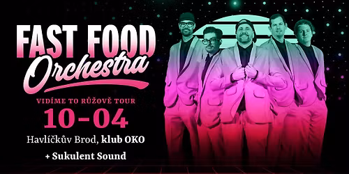 HAVL\u00cd\u010cK\u016eV BROD \u2013 KLUB OKO | 10\/4 | V\u00cdD\u00cdME TO R\u016e\u017dOV\u011a TOUR | + Sukulent Sound