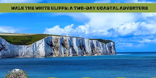 Walk The White Cliffs: A Two-Day Coastal Adventure