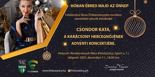 Csondor Kata Adventi Koncertje Fels\u0151zsolc\u00e1n