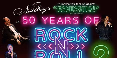 Broadway: Neil Berg's 50 Years of Rock N Roll Part 2