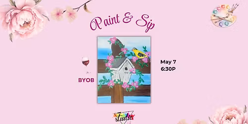 Paint & Sip: Blossoms & Birdsong \ud83e\udebb\ud83d\udd4a\ufe0f