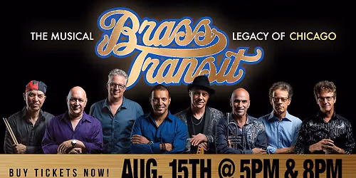  Brass Transit - The Musical Legacy of Chicago