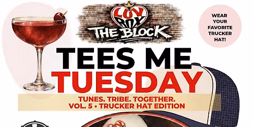 Tees Me Tuesday Vol. 5: Trucker Hat Edition | Playlist Party + Cocktails