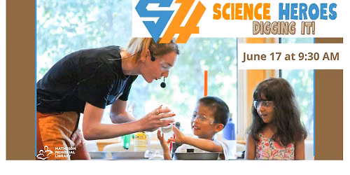 Science Heroes: Digging It!