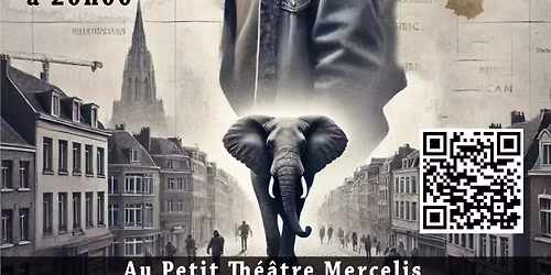 Moi l'\u00e9l\u00e9phant d'Afrique\/ 5 et 6 f\u00e9vrier\/20h\/Mercelis