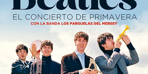 THE BEATLES \u2013 EL CONCIERTO DE PRIMAVERA
