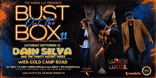 The Sarge LLC Presents: BUST OUT THE BOX 11