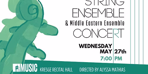 String Ensemble & Middle Eastern Ensemble Concert