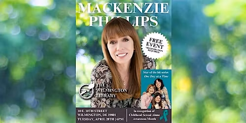 An Evening with Mackenzie Phillips: Awareness, Healing, and Hope