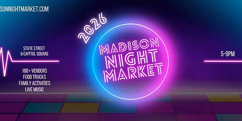 Madison Night Market: Celebrating UW Madison
