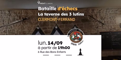 Rencontre d'échecs - Clermont-Ferrand - La taverne des 3 lutins