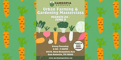 Spring Urban Farming & Gardening Masterclass