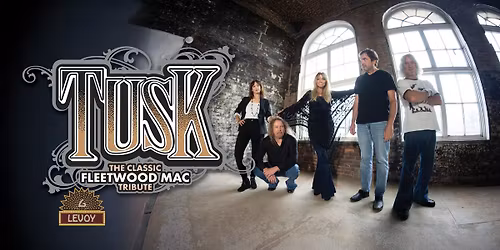 Tusk: The Classic Fleetwood Mac Tribute