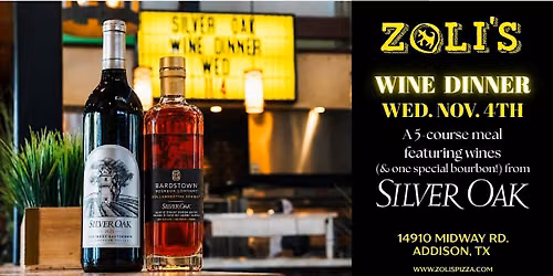 Zoli's x Silver Oak Wine Dinner