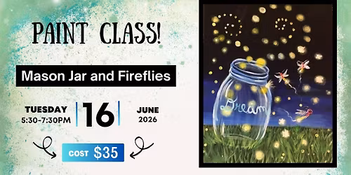 Mason Jar and Fireflies