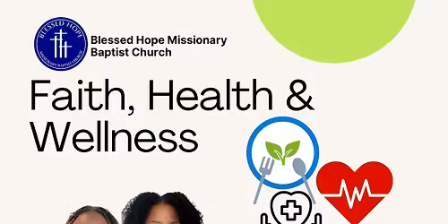 Faith, Health and Wellness