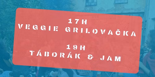 Veggie grilova\u010dka & t\u00e1bor\u00e1k