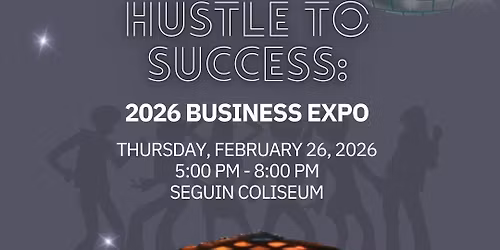 2026 Business Expo: Hustle to Success