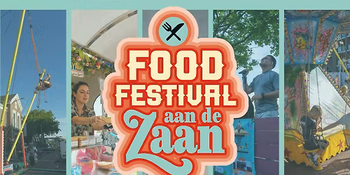 \ud83c\udf89Foodfestival Aan De Zaan : 10e Editie\ud83c\udf89