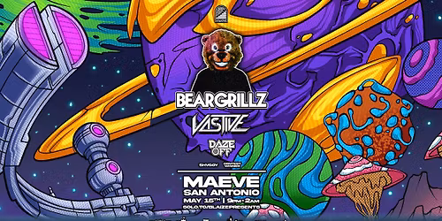 Bear Grillz & Vastive @ Maeve