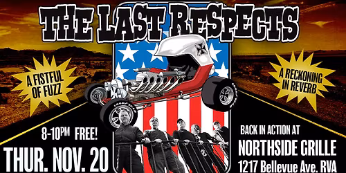 The Last Respects return to Northside Grille
