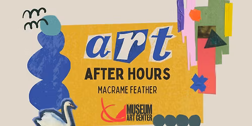 Art After Hours: Macrame Feather
