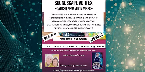 \u2728SOUNDSCAPE VORTEX ~CANCER NEW MOON VIBES\u2728