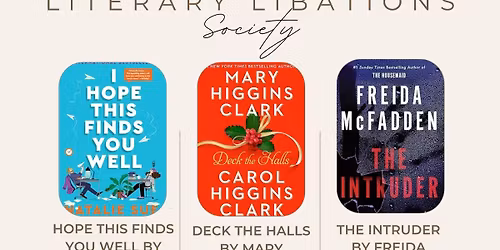 Literary Libation Society (monthly book club)